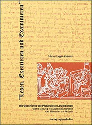 Datei:Lesen, exercieren und examinieren. Die Geschichte der Pforzheimer Lateinschule.jpg
