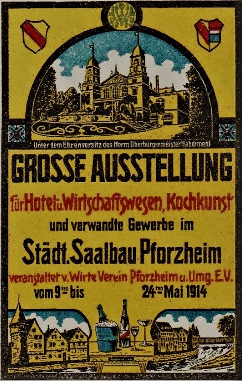Datei:Pforzheim, Werbung, Grosse Ausstellung für Hotel u. Wirtschaftswesen, Kochkunst und verwandte Gewerbe im Städt. Saalbau Pforzheim, 9-24.5.1914.jpg